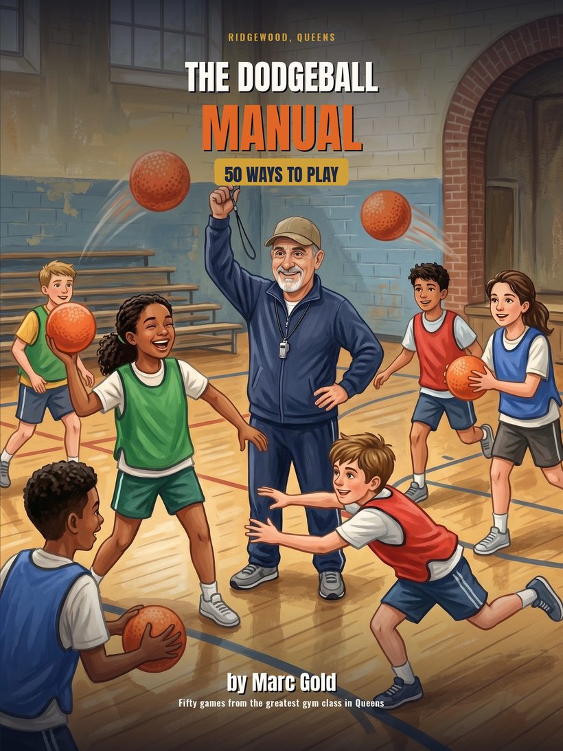 The Dodgeball Manual cover, fifty dodgeball games by Marc Gold